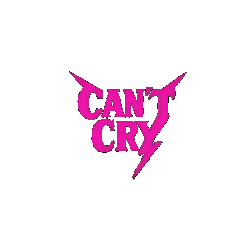 Can’t Cry 